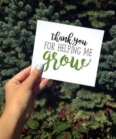 thank you for helping me grow